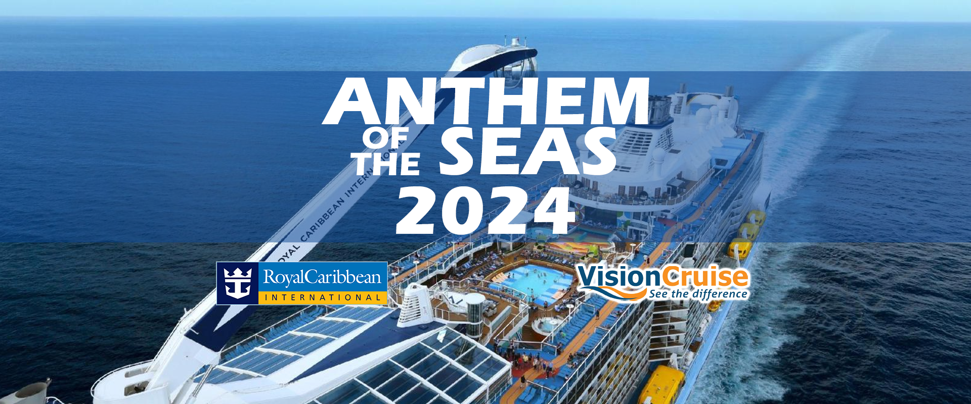 Anthem of the Seas 2024 PreRegistration Vision Cruise