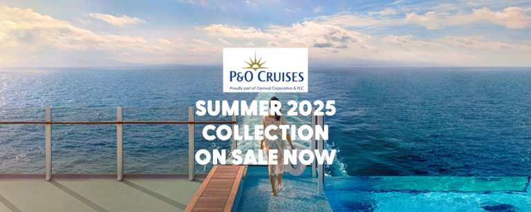 P&O SUMMER 2025 - Vision Cruise